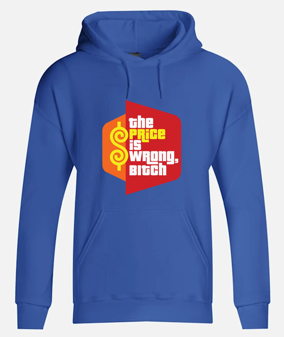 The Price is Wrong Hoodies