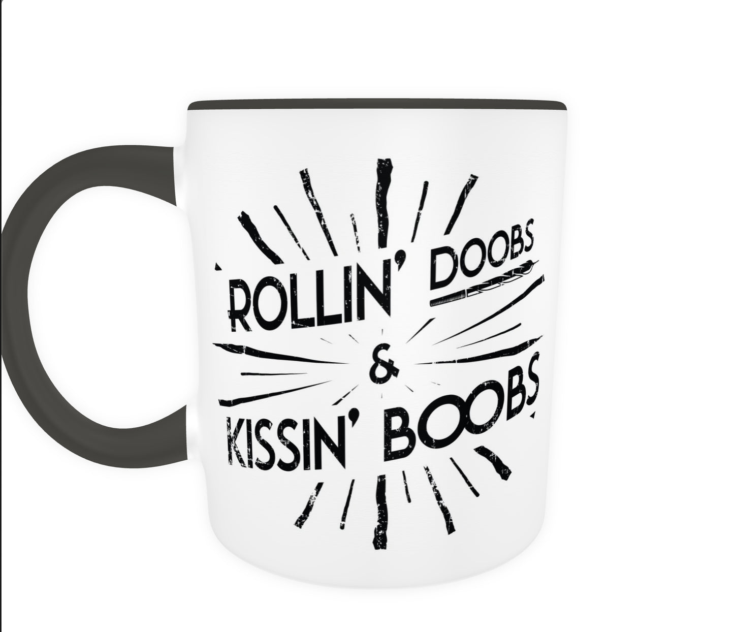 Rollin' Doobs & Kissin' Boobs Mugs