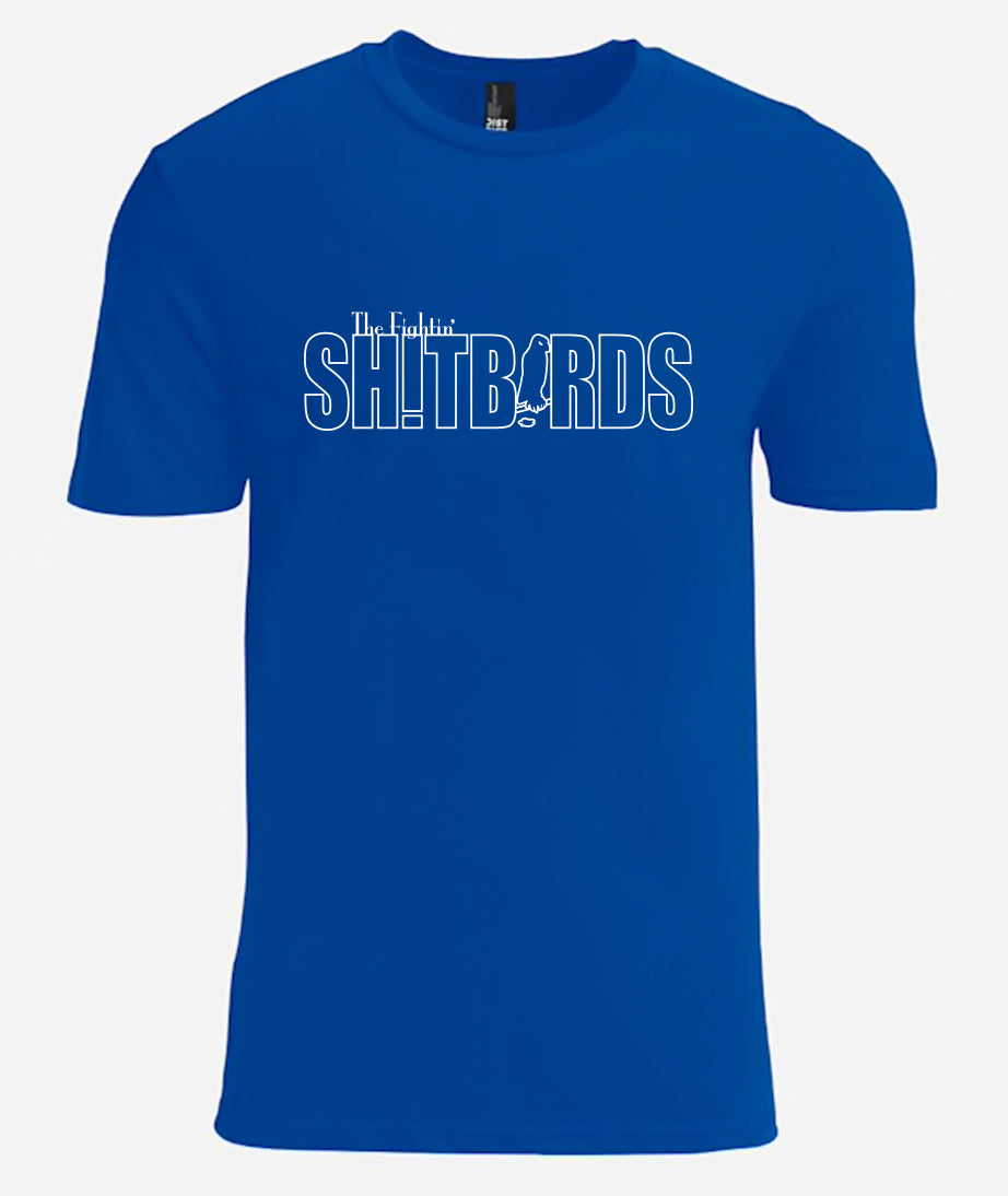 Shitbirds T-Shirts