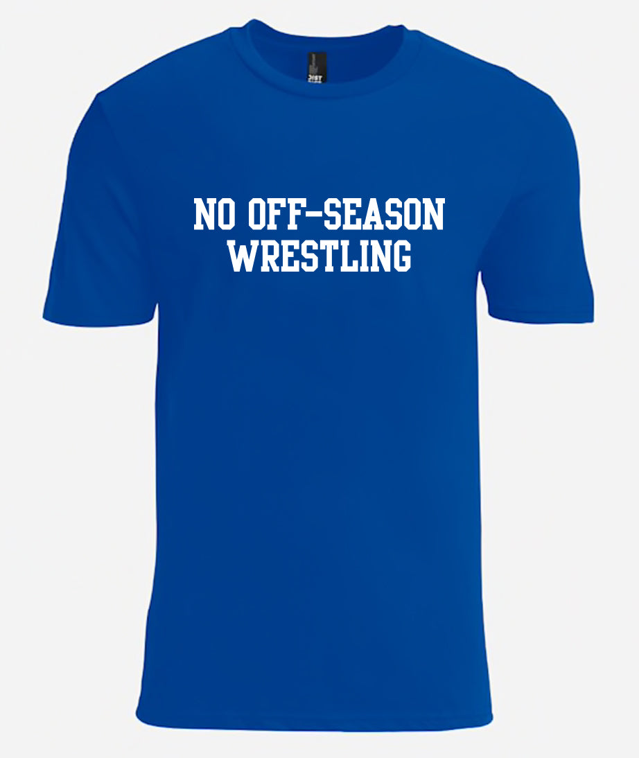 No Off-Season Wrestling T-Shirt